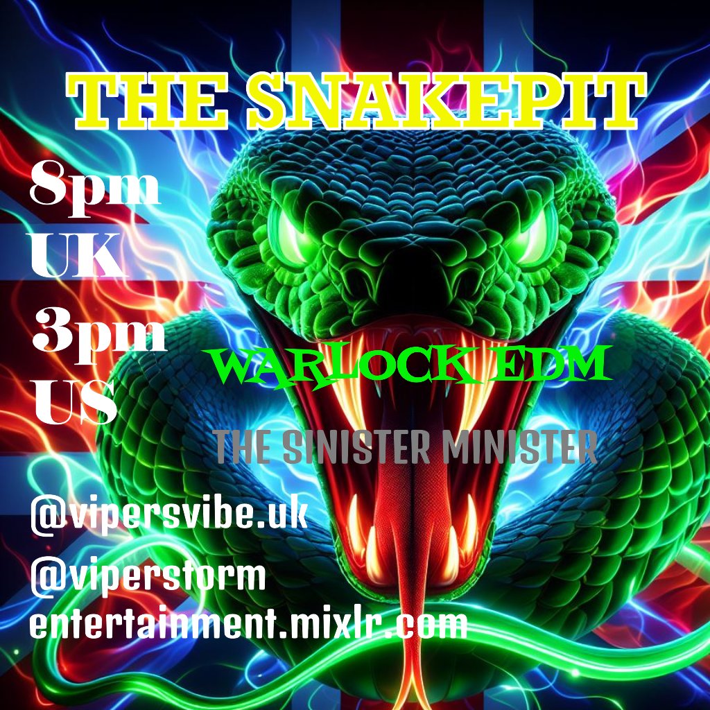 Join The Sinister Minister for more Warlock EDM produced by Viper Today! 8pm UK 3pm US! Listen at viperstorm-entertainment.mixlr.com or through the website vipersvibe.uk R Rated 18+ Entertainment! Experience The Energy & Feel Those Good Vibez #uplifting #energizing #feelgoodmusic