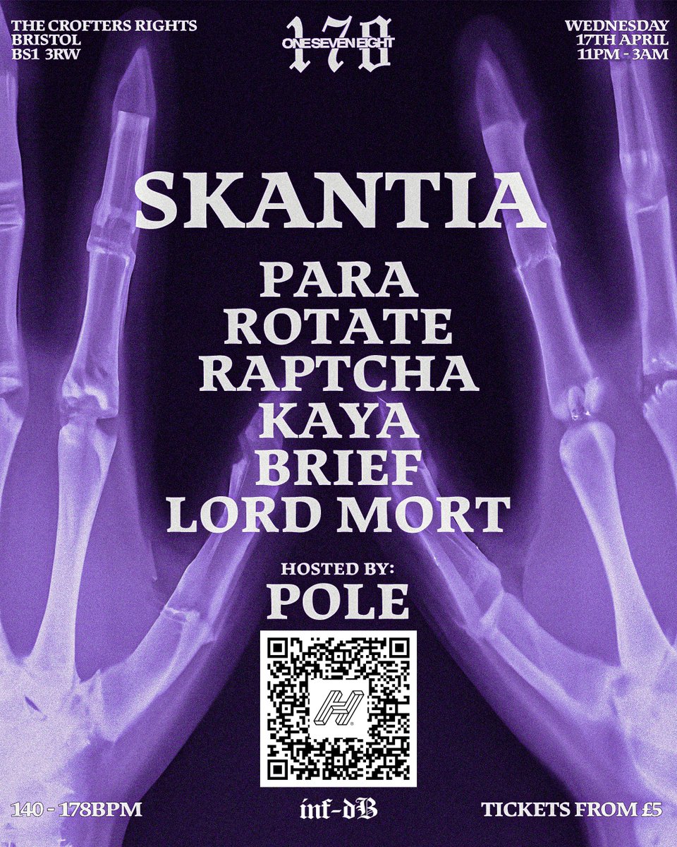 TONIGHT ONESEVENEIGHT Presents: @skantiauk Full Line-Up SKANTIA PARA ROTATE KAYA RAPTCHA BRIEF LORD MORT Hosted by: Pole Tix at Headfirst - hdfst.uk/e106411