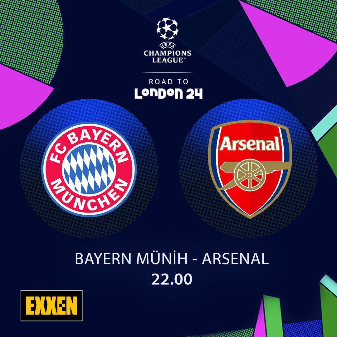 'Bayern Münih - Arsenal' karşılaşması bu akşam 22.00'de EXXEN'de.