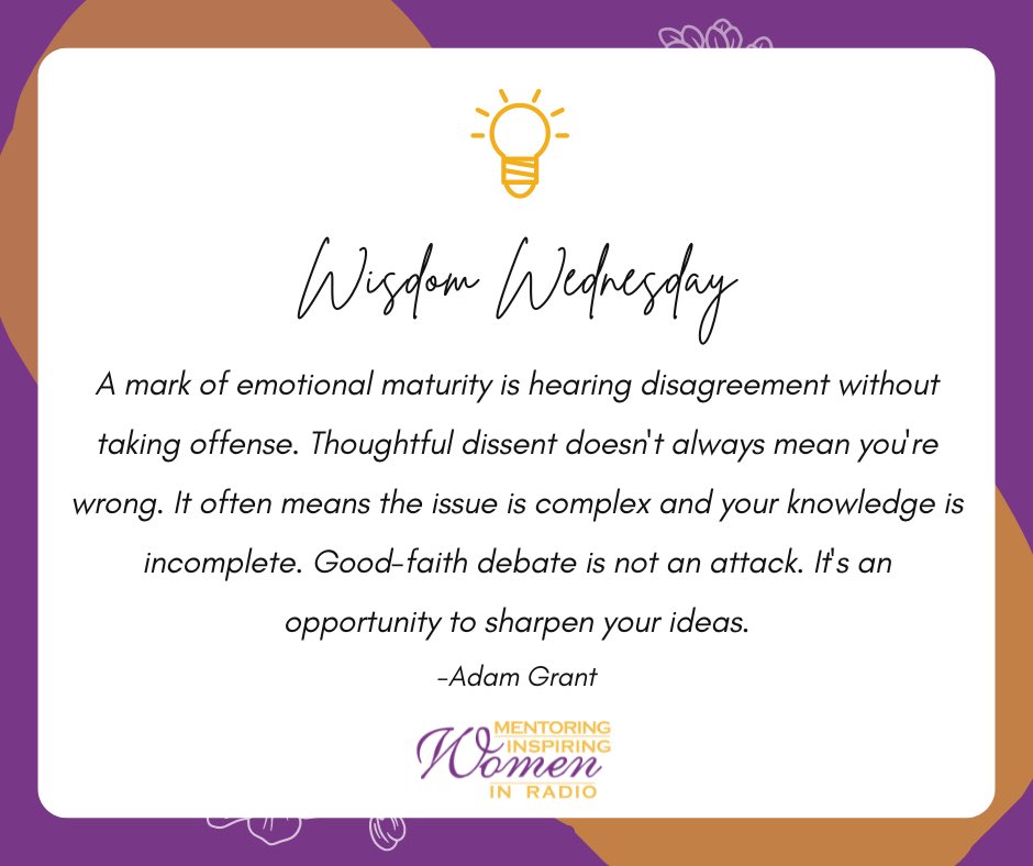 Happy Wisdom Wednesday! Enjoy this very helpful nugget of wisdom. #MIWRadio #MentoringInspiringWomen