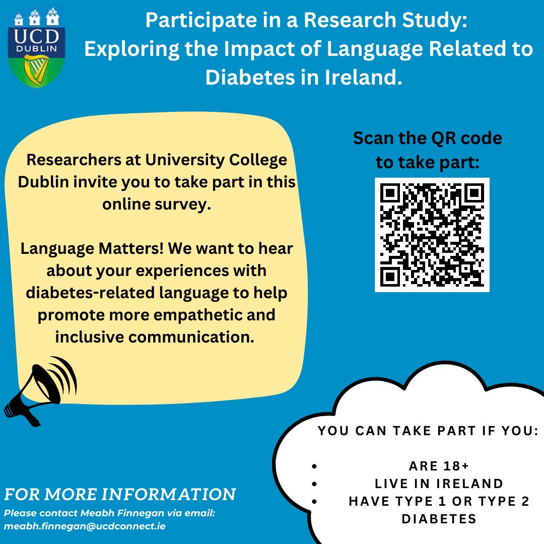 Do you live with Type 1 or Type 2 Diabetes, over the age of 18 and live in Ireland? Please, have your voice heard and take part in the study focusing on language and communication regarding diabetes and diabetes care: Language Matters. For more Information about this study: :