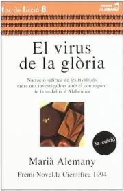 M’agradaria compartir aquest llibre de Maria Alemany; el Virus de la Glòria . Es un llibre satíric i divertit entorn la recerca, el mon acadèmic I les relacions de rivalitat entre grups de recerca. #StJordiIDIAP