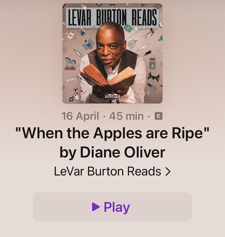 Wonderful to hear @levarburton read 'When the Apples are Ripe' by Diane Oliver from NEIGHBORS AND OTHER STORIES. podcasts.apple.com/gb/podcast/lev…