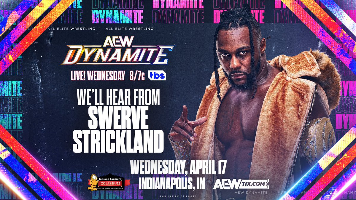 Tonight #AEWDynamite We’ll Hear From @swerveconfident