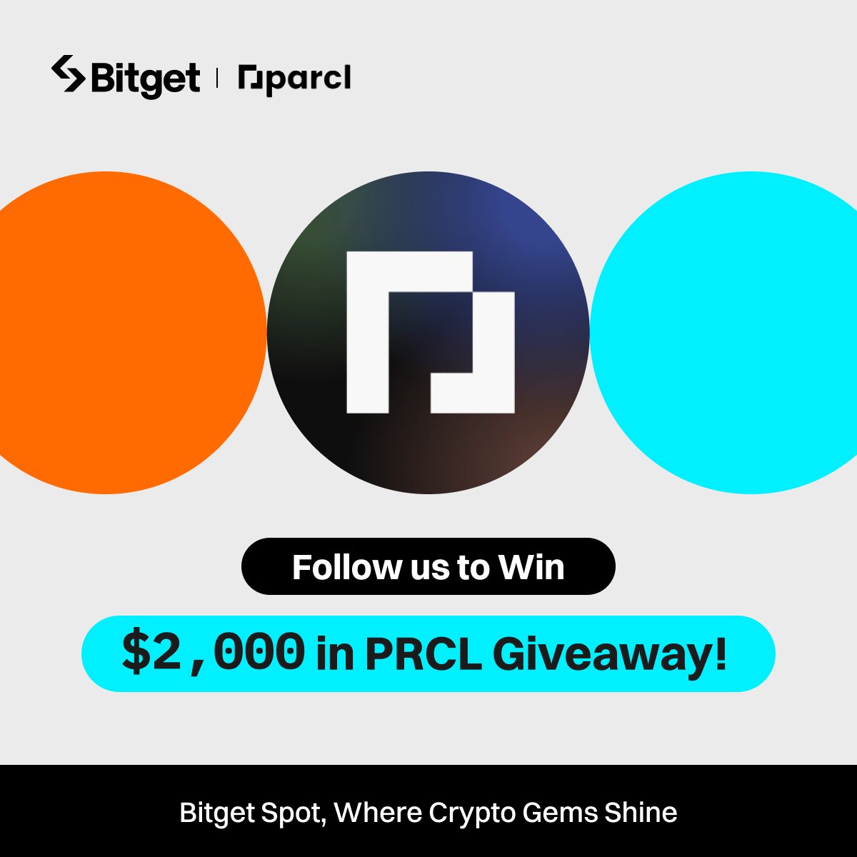 bitget's tweet image. Join the #Bitget x $PRCL Giveaway! 

💰 $2,000 worth of $PRCL (40 winners) 

1⃣ Follow @bitgetglobal @Parcl
2⃣ Repost with #PRCLlistBitget &amp;amp; tag your friends 
3⃣ Fill out the form: forms.gle/nvQozLNZjXbFJf…