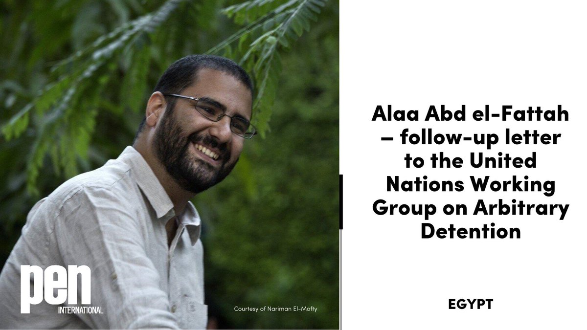 PEN International joins @englishpen and other human rights organisations urging the UN Working Group on Arbitrary Detention to take immediate action regarding Alaa Abd el-Fattah's imprisonment in #Egypt: pen-international.org/news/alaa-abd-… #FreeAlaa #SaveAlaa