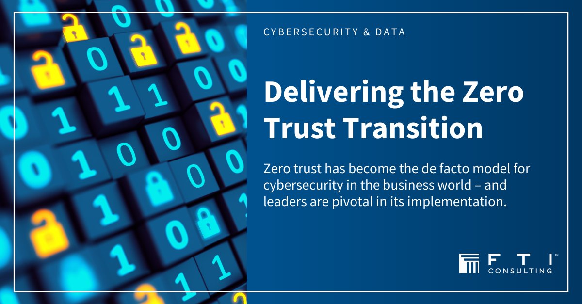 Businesses today follow a holistic #cybersecurity strategy known as “zero trust.” David Dunn, Head of @FTICyber EMEA, explores the benefits of embracing this model from the top-down. Read more via @Daniel_ThomasG at @raconteur: bit.ly/3VX9D6p