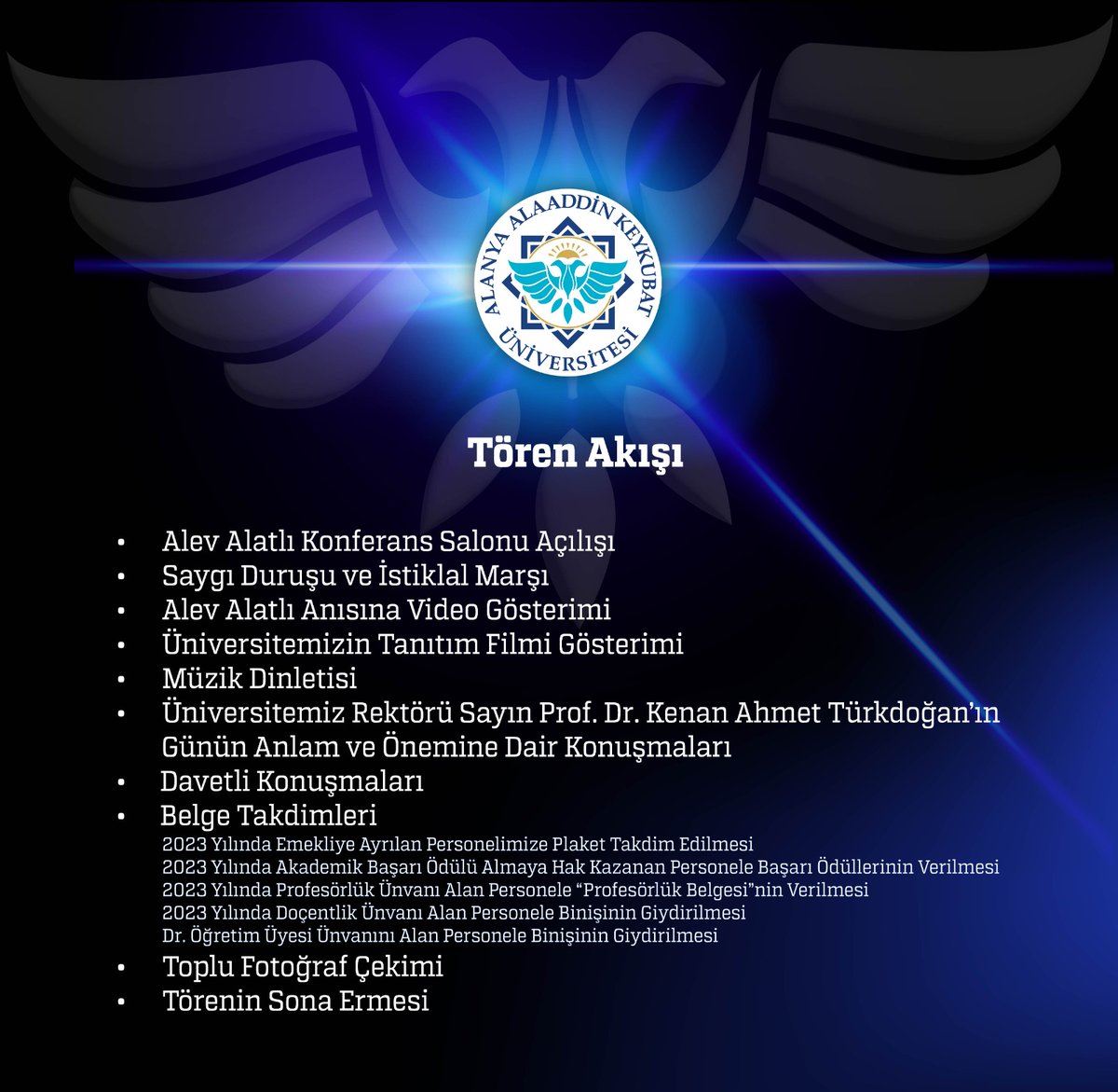 AlanyaAlku's tweet photo. Üniversitemiz tarafından 24 Nisan 2024 tarihinde saat 14.00’te Rektörlük Binası Konferans Salonu’nda düzenlenecek olan “Akademik Atama, Yükseltme ve Ödül Töreni”ne tüm personel ve öğrencilerimiz davetlidir.👏 #alku #alanyaalku #ödültöreni #akademik https://t.co/PoTyQQ8SyP