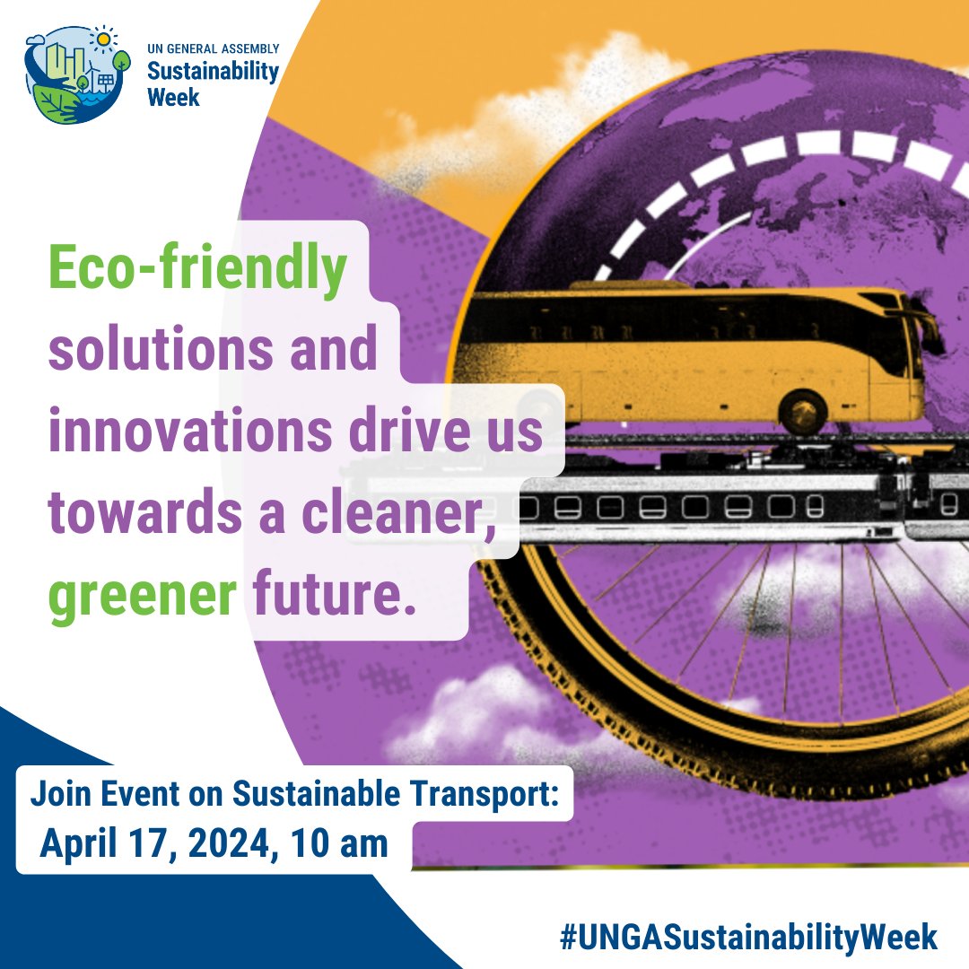 At Wednesday's #UNGASustainabilityWeek meeting on #SustainableTransport, stakeholders will discuss eco-friendly solutions and innovations that can drive us towards a cleaner greener future! 🕙 10 AM 17 April (NY, GMT -4) 🔴 Follow Live: lnkd.in/eF_-4FyS