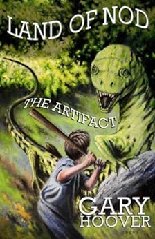 Land of Nod, The Artifact (Land of Nod Trilogy Book 1) viewbook.at/TheArtifact  @GaryHoover1 #Superhero #Fantasy #GaryHoover