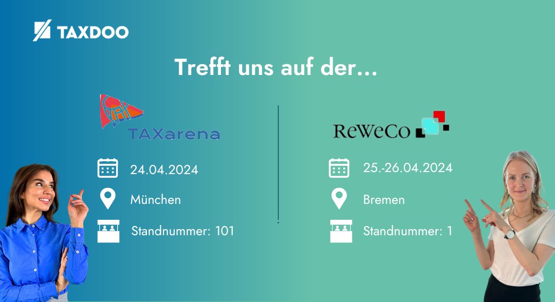Ihr seid #Steuerberater und möchtet Taxdoo gerne persönlich kennenlernen?

Dann habt ihr im April in München und in Bremen die Möglichkeit dazu! 🤩 Unsere Kollegen freuen sich, euch an unseren Ständen begrüßen zu dürfen. 💻🙌🏻
