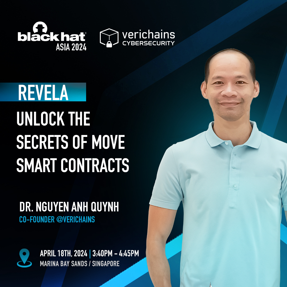 🎤 We're so glad to be returning to @BlackHat! Our co-founder, Dr. Nguyen Anh Quynh, will present Revela, the first open-source decompiler for Move bytecode! >> Check out more: bit.ly/verichains-bla… #Verichains #BlackHatAsia2024 #Revela