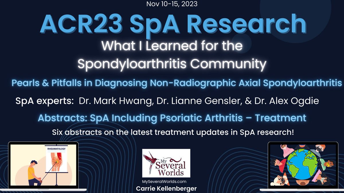 What I Learned at #ACR23 #SpA Presentations My recap includes Pearls & Pitfalls in Diagnosing Non-Radiographic #AxialSpondyloarthritis & 6 abstract reviews for #Spondyloarthritis Including #PsoriaticArthritis Treatment. Use Table of Contents for info: myseveralworlds.com/2023/11/24/acr…