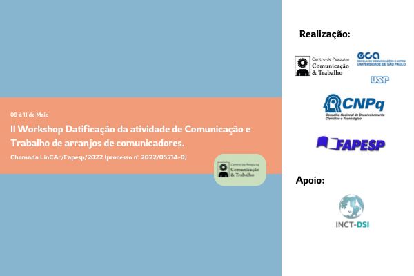 comtrab's tweet photo. ☑️2º Workshop Datificação da atividade de Comunicação e Trabalho de arranjos de comunicadores: os embates com as determinações das empresas de plataformas
🗓️9, 10 e 11 de maio
🚩Prédio Central da ECA, Butantã, São
Paulo
🔗Inscrição: https://t.co/YYfEZ5Kw7H

Apoio: Fapesp e CNPq https://t.co/lYvDc2tL6c