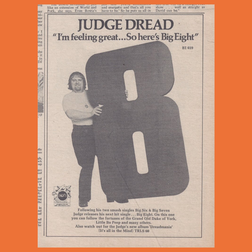 This week in 1973, Judge Dread’s typically risque “Big 8” entered the UK charts, where it peaked at number 14.