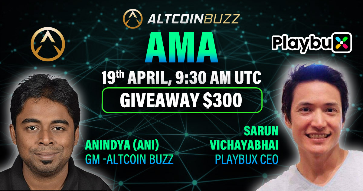 Join us for an exciting AMA with Sarun Vichayabhai, CEO at <a href="/playbuxco/">Playbux.co</a> 
Venue: t.me/AltcoinBuzzChat
Date: 19th April, 9.30 AM UTC 
- Ask a question below (with Telegram ID) or during AMA. 
- Follow, like &amp; retweet👇
🎁5 winners will get $60 each (Total $300)🎁