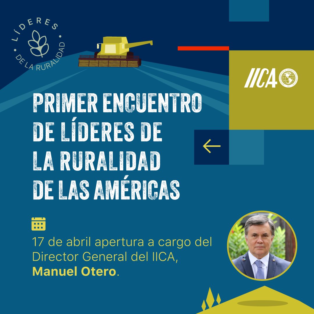 📣En este segundo día del Primer Encuentro de Líderes de la Ruralidad de las Américas, se darán importantes debates. La apertura estará a cargo del Director General del IICA, @manueloteroIICA .