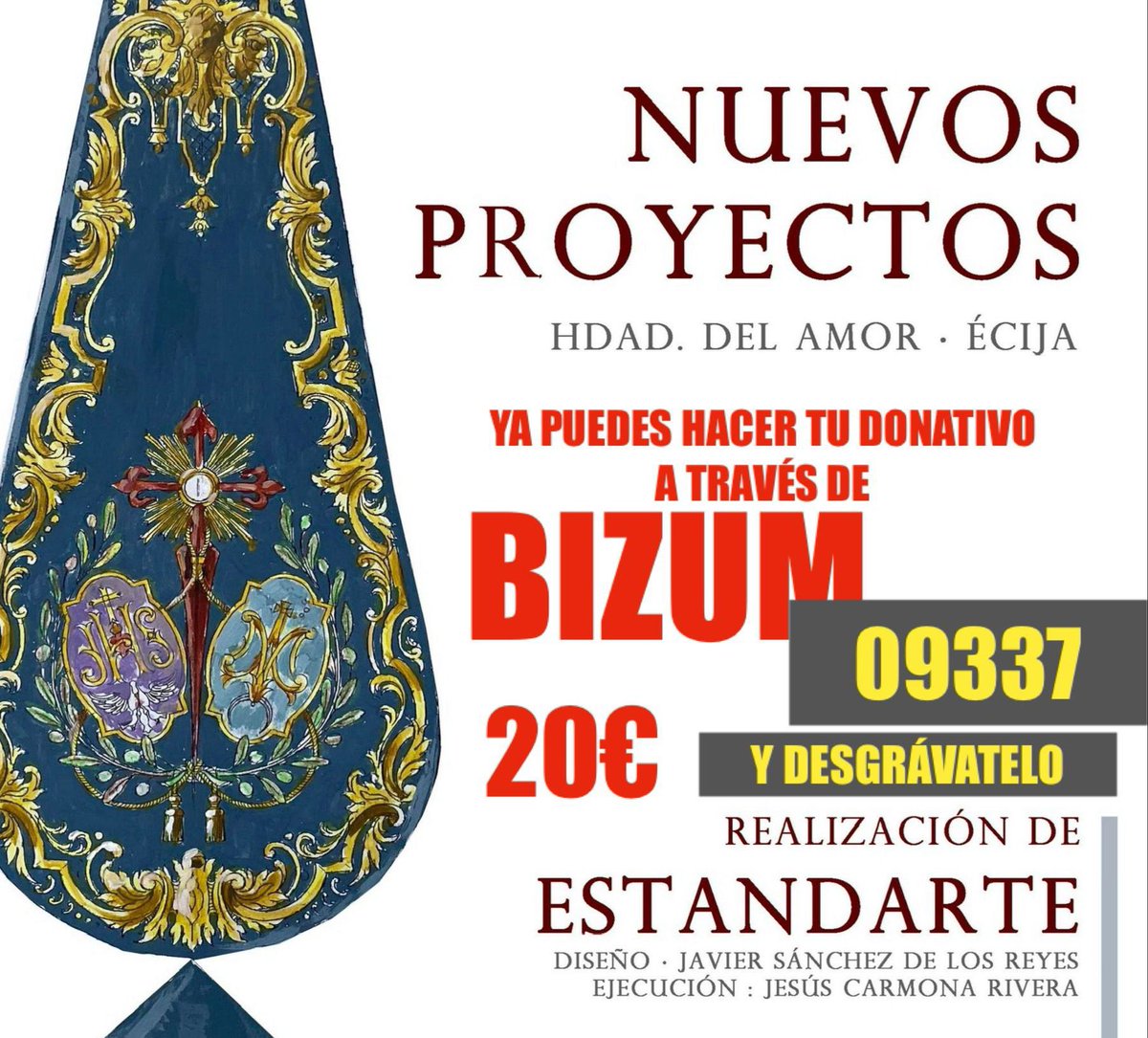 amoryconcepcion's tweet photo. ¡Ya podéis colaborar con nuestros proyectos a través de Bizum! Nuestro número es el 09337, y podéis ayudarnos en proyectos como, por ejemplo, el de la realización del estandarte. ¡Muchas gracias a todos de antemano!
#Écija #ElAmor #ElOlivo https://t.co/q4urfnzy9x