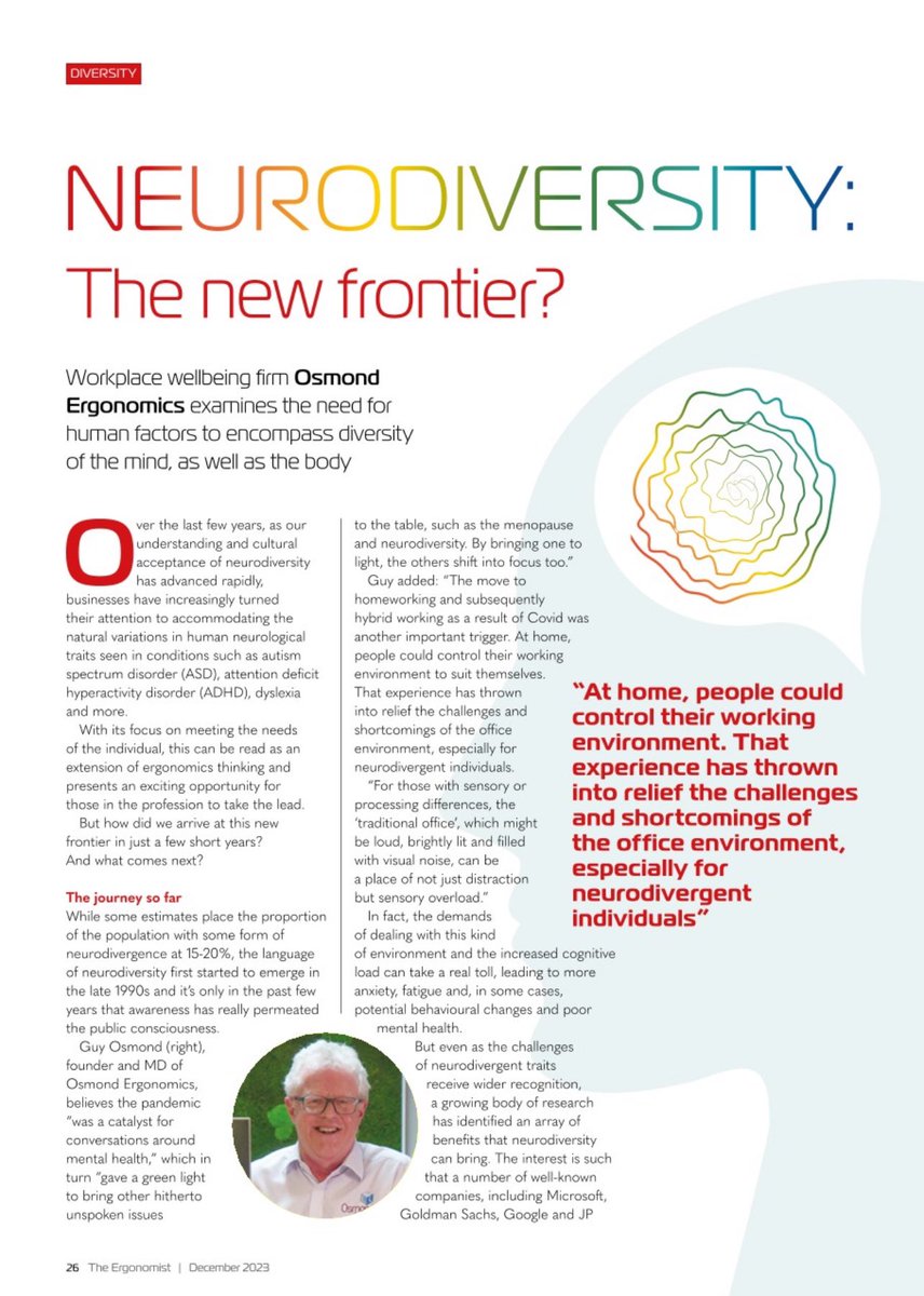 LET'S EMBRACE DIFFERENCE

We need #humanfactors to encompass diversity in the mind and the body. So starts an article in our magazine, The Ergonomist, about how our understanding of #neurodiversity has advanced quickly in recent years and where opportunity are to embrace it.