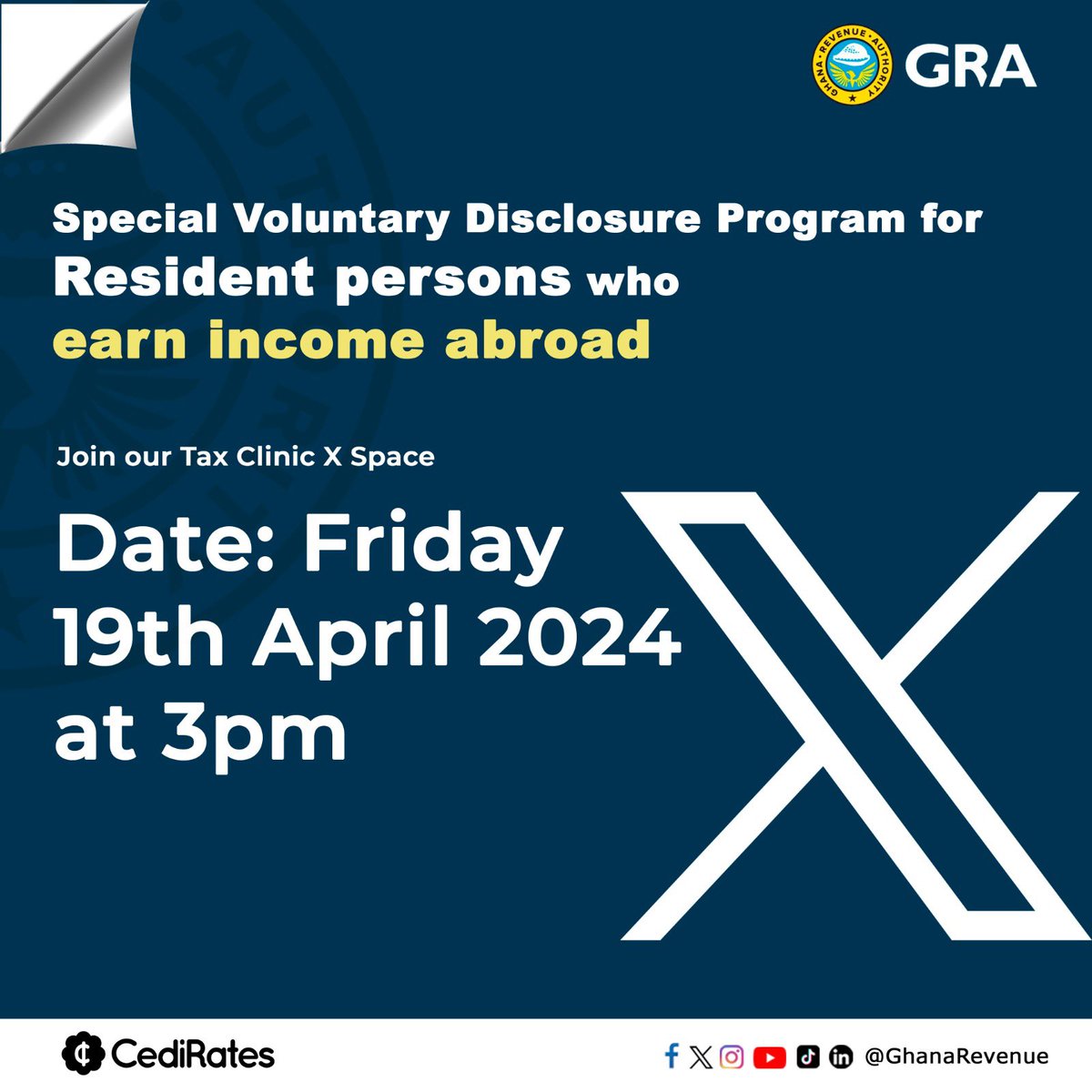 GhanaRevenue's tweet photo. What is Special Voluntary Disclosure Program? Join our Tax Clinic X space on Friday 19th April,2024 at 3pm. 
Click 👇🏿👇🏿👇🏿 https://t.co/0Fp6OsppHf to join https://t.co/9hmPd0zdUS #GhanaRevenue #FileandPay #ghanarevenueauthority https://t.co/TClrSObc4e