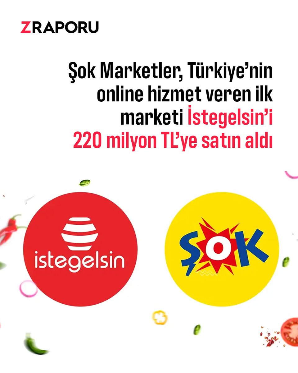 📌Şok Marketler zinciri, online market hizmeti veren İstegelsin'i 220 milyon TL karşılığında satın aldı