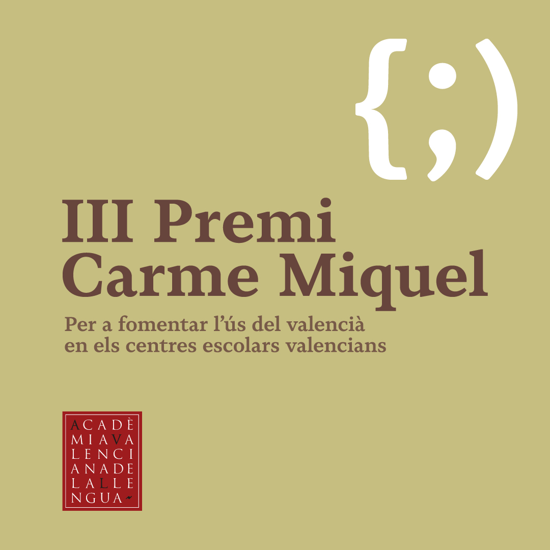 🗣️ L'AVL convoca el III Premi Carme Miquel per a fomentar l'ús del valencià en els centres escolars. 📅 Els projectes s'han de presentar en el registre d'entrada de l'Acadèmia abans del 30 de setembre del 2024. Més informació en l'enllaç ⤵️ avl.gva.es/wp-content/upl…