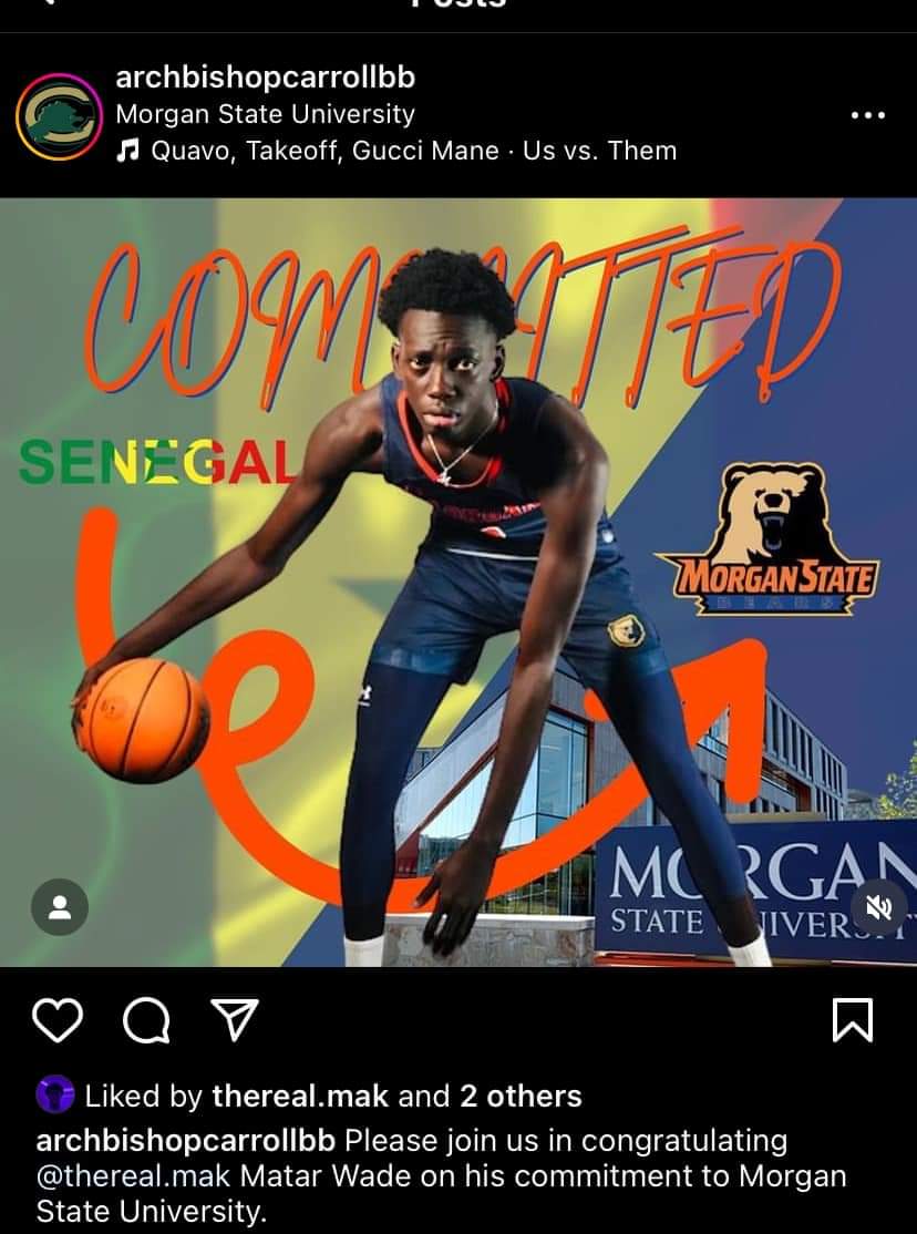 Archbishop Carroll (DC) 2024 wing Matar Wade headed to Morgan State. #DMVhoops