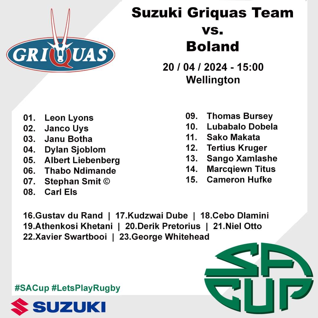 👊 Team Announcement 🔵 Suzuki Griquas Team vs. Boland ➡️ 20 April 2024 - 15:00 #letsplayrugby #sacup #suzukigriquas #experiencenortherncape #somuchmoretofeel