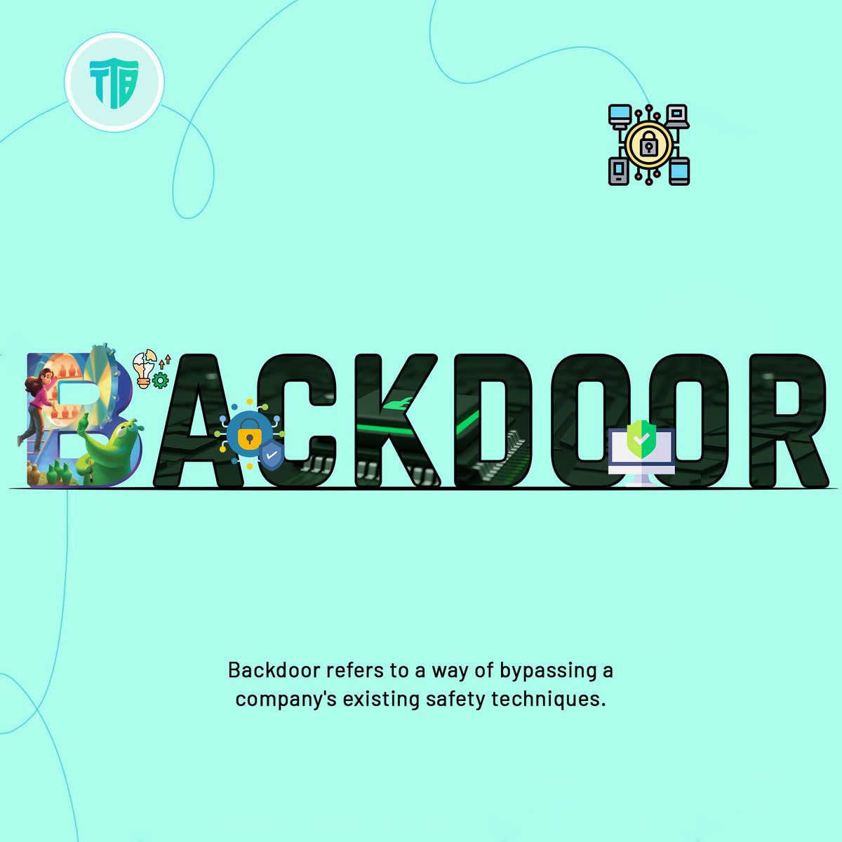 Today we discuss about 'Backdoor'

A Backdoor is defined as the type of malware attack in which cyber attackers form or employ a backdoor to gain remote access to a system. 

#Backdoor #Cybersecurity  #ttbinternetsecurity #Exploitation #SecurityRisk #ttbantivirus #DataBreach