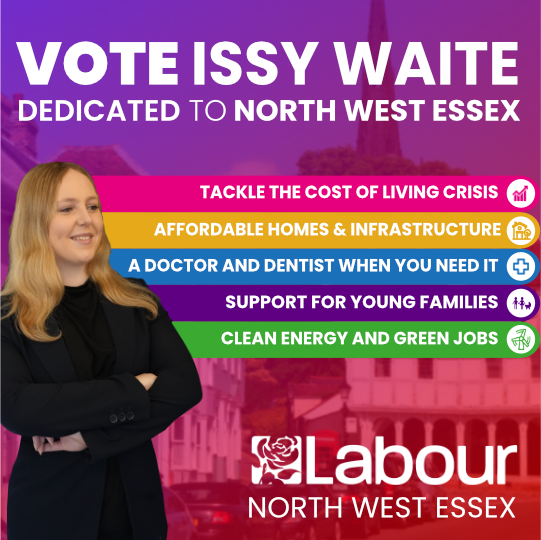 LabourEssexNW's tweet photo. It’s time for change. The Tories have been in power for 14 years and what do we have to show for it? Towns and villages where it often feels like nothing works. Support @issy4nwessex  &amp; back a decade of renewal with an MP who will put local people and their priorities first. https://t.co/H1eH6lthP6
