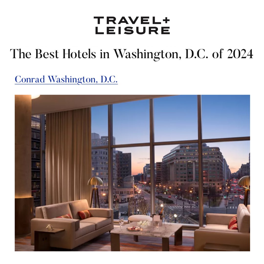 Featured in @travelandleisure ‘The Best Hotels in Washington DC of 2024.’ “Featured in the 2023 World’s Best Awards, the Conrad brand flagship embraces a clean aesthetic and simple but effective design choices.” #ConradDC