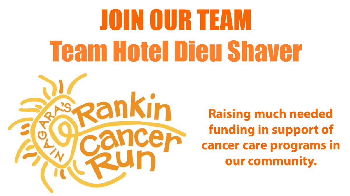 Team Hotel Dieu Shaver is proud to be participating in the virtual @RankinCancerRun Join Us! secure.rankincancerrun.com/register-parti… (option 3 - Team Hotel Dieu Shaver) Together, we are supporting cancer care organizations in Niagara - including our very own Rankin Family Cancer Rehab Program.
