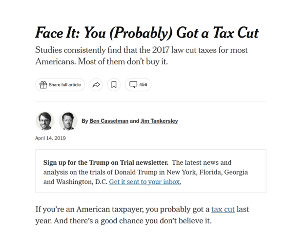 Remember when the New York Times had to admit that most everyone received tax cuts and it was really painful for them to say people were doing better?