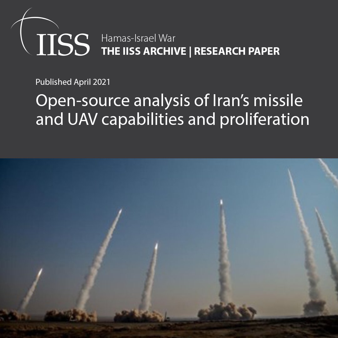 IISS Archive | Publication 2021: In this report, the IISS provides a detailed assessment of Iran’s missiles, and the manner and purposes for which it has been proliferating them. ➡ go.iiss.org/3MdJtqd