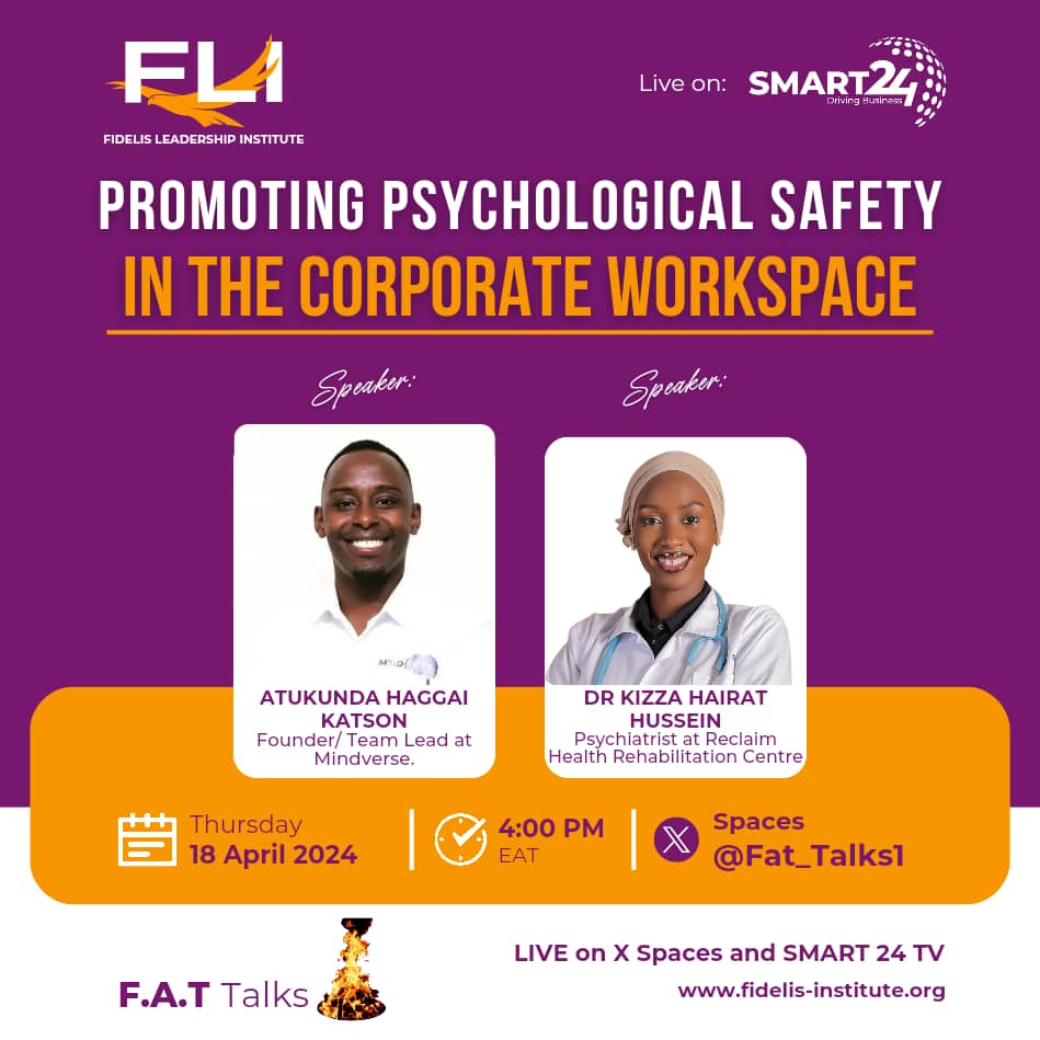 🌟Join us tomorrow, April 18th, at 4pm for another exciting F.A.T Talks discussion on 'Promoting Psychological Safety in the Corporate Workspace' with Dr. Kizza Hairat Hussein, and @KatsonHaggai  

Tune in on our X Space & live   @smart24tvnow 
#MentalHealthAwareness  #FATTalks