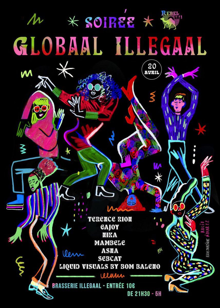 This saturday night, Rebel Up's Globaal Illegaal party at Brasserie Illegaal &gt; special guest Asna (Cote Ivoire / Blanc Manioc) and local Bxl artists &amp; dj's Terence Rion, Gajoy, Nika, Mambele &amp; SebCat.

all info &gt;&gt;&gt;
facebook.com/events/1022637…
