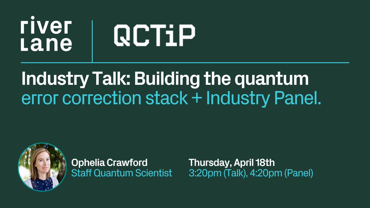 Want to know more about Riverlane? Our staff quantum scientist, Ophelia Crawford, is speaking at 3:20pm today (18/4) about our work in quantum error correction AND speaking on the 4:20pm panel at #QCTiP24! riverlane.com