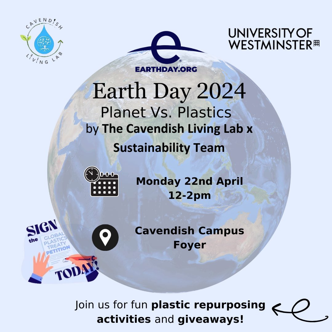In honour of #EarthDay, the Cavendish Living Lab and @UoWSustainable are proud to support @EarthDay global initiative, #PlanetVsPlastics. 🌍 Join us on 22nd April from 12-2pm at the Cavendish Campus for plastic repurposing activities and giveaways! @UniWestminster @pooja_basnett