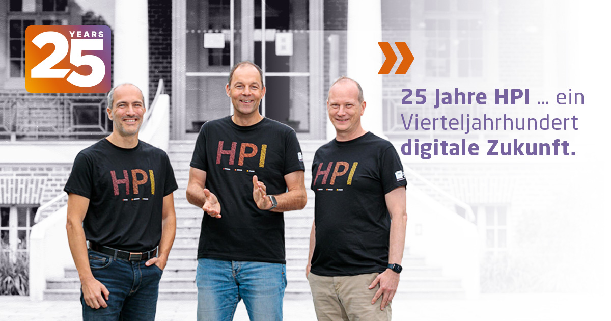 Wir freuen uns, in diesem Jahr unser 25-jähriges Jubiläum zu feiern!🥳Unter #HPI25 werfen wir über das Sommersemester hinweg einen Blick auf unsere Meilensteine. Einer davon: Unsere neue Geschäftsführung. Ihr Statement zum Jubiläum & mehr Highlights unter: hpi.de/25jahre.html