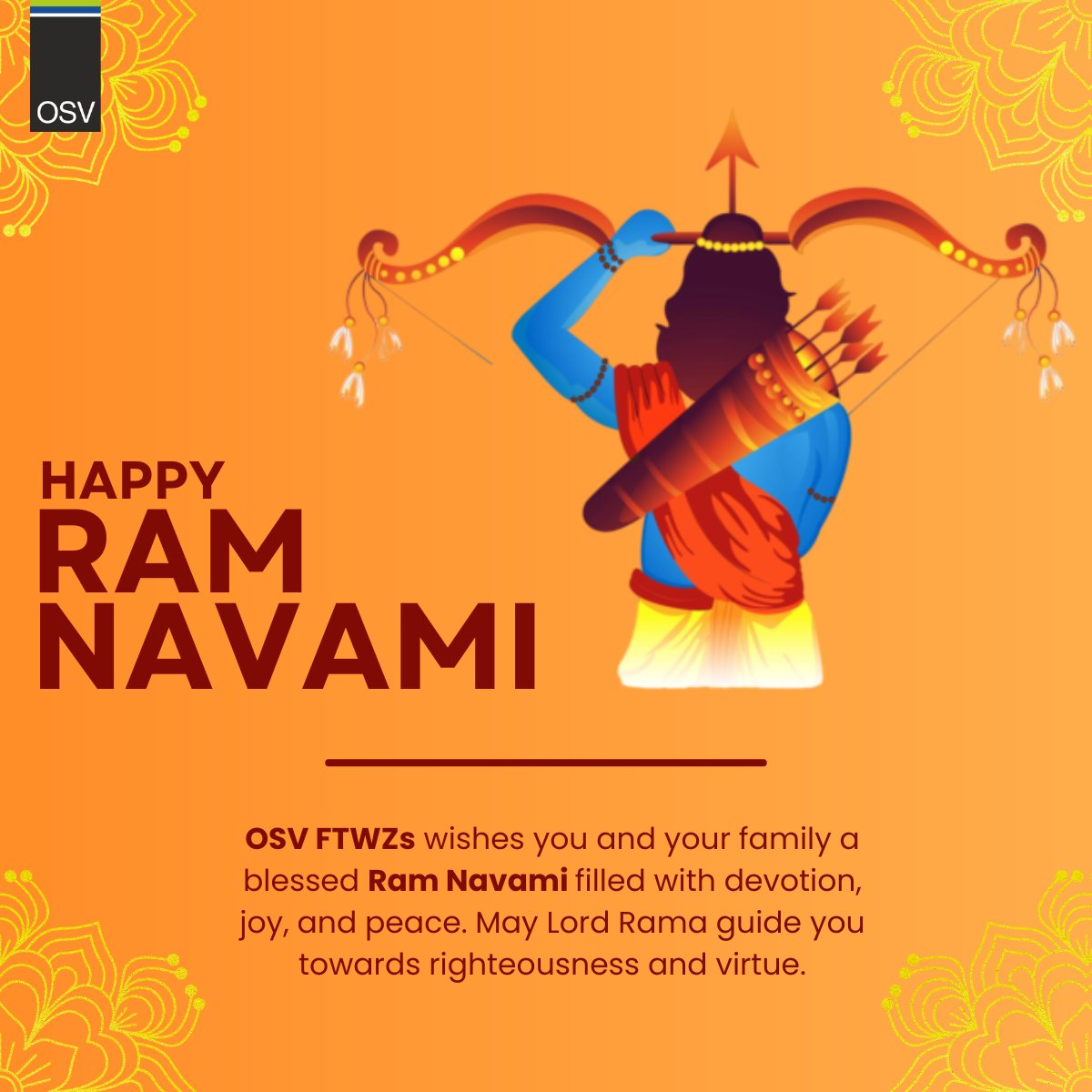 OSV_india's tweet photo. On Ram Navami, Let OSV FTWZs Lead Your Logistics Journey!

OSV FTWZs wishes you and your family a blessed Ram Navami filled with devotion, joy, and peace. May Lord Rama guide you towards righteousness and virtue.

#RamNavami2024  #osvftwz https://t.co/L5bqPpLYUN