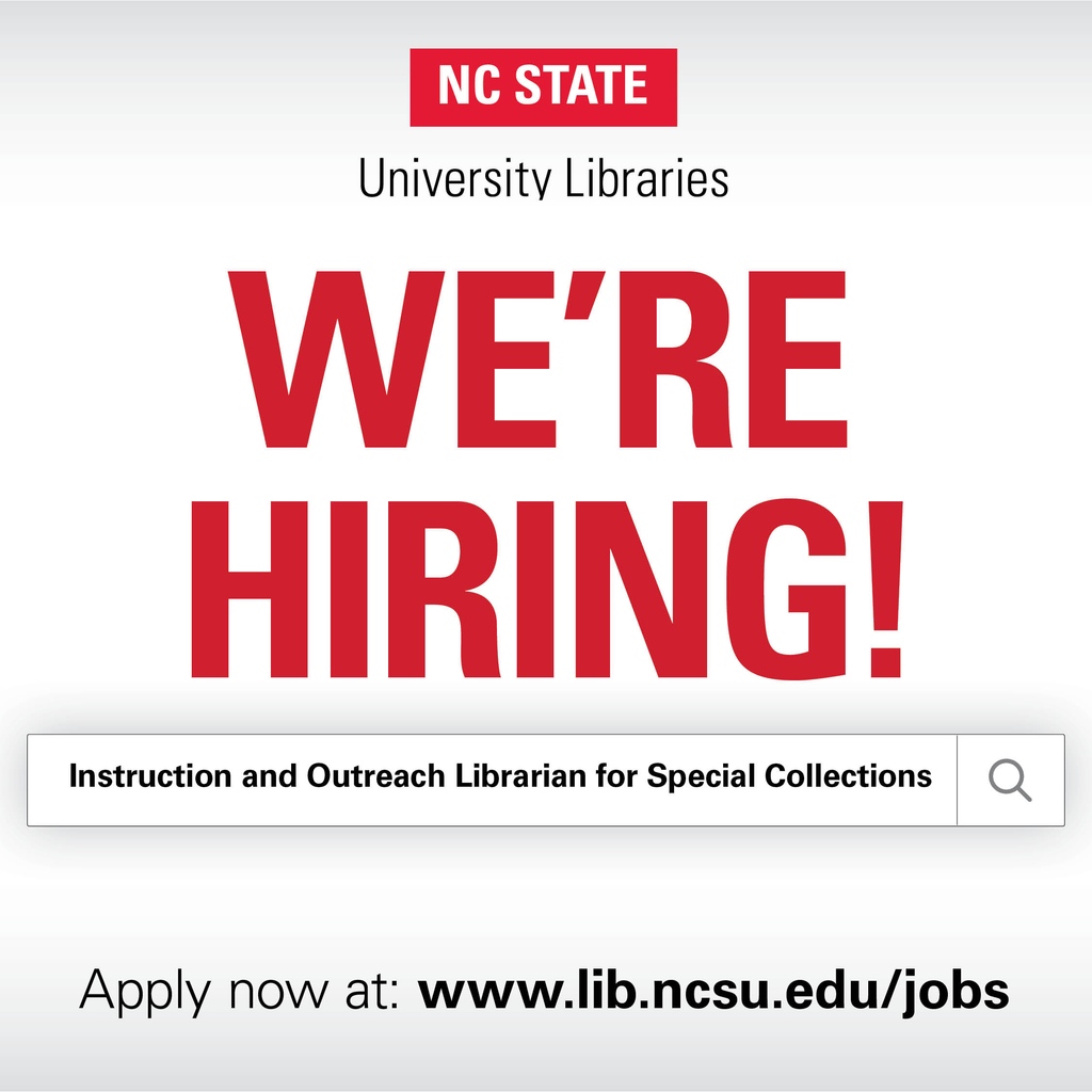 JOB OPENING @ncsulibraries for an Instruction and Outreach Librarian for Special Collections! For a full job description and to apply: lib.ncsu.edu/jobs/ehra/inst…