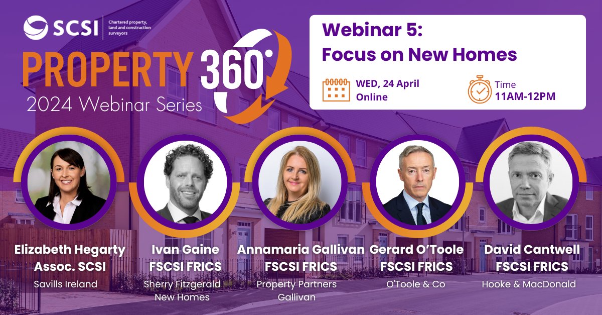 Join us online on the 24th April for the fifth CPD in the Property 360 series focused on new homes!

Register to attend: scsi.ie/event/property…

#newhomes #propertyprofessionals #propertymarket