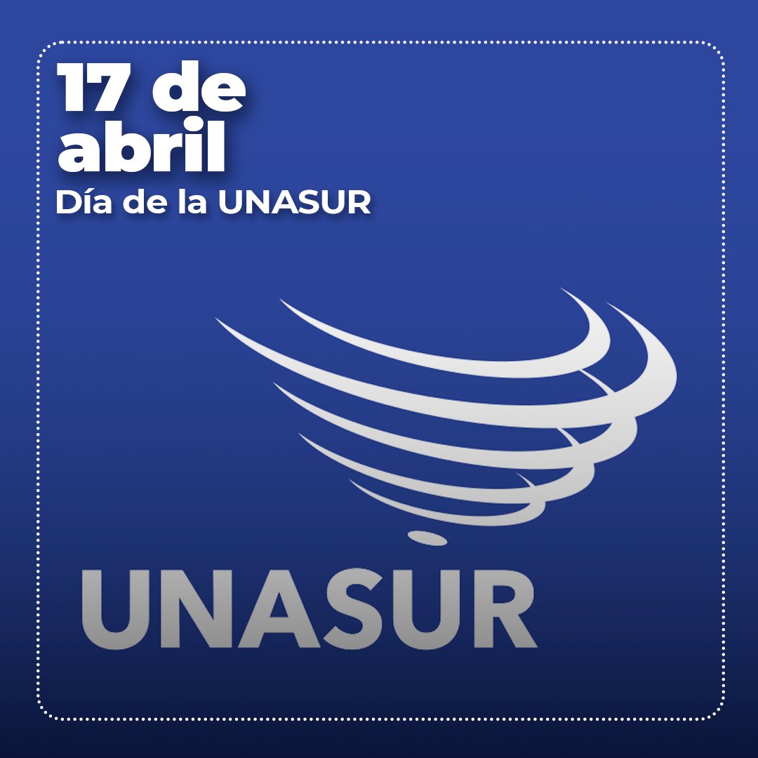 Hoy conmemoramos el Día de la @UNASUR, un importante mecanismo de integración regional surgido de la visión del Comandante Hugo Chávez sobre la unidad y solidaridad entre nuestros pueblos para enfrentar los desafíos globales y avanzar en la creación de la Patria Grande.