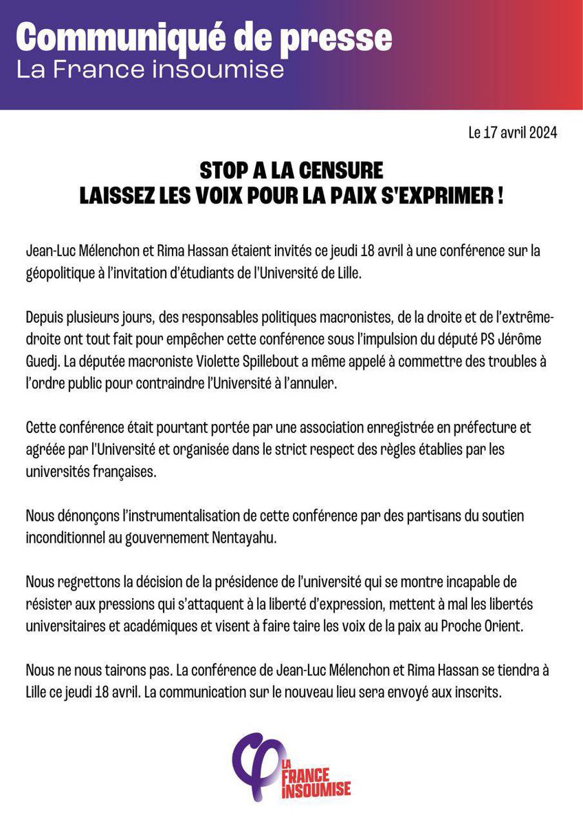 Annulation de la conférence de Jean-Luc Mélenchon et Rima Hassan à Lille : Stop à la censure ! Laissez les voix pour la paix s’exprimer. Nous ne nous tairons pas. La conférence se tiendra à Lille ce jeudi 18 avril. La communication sur le nouveau lieu sera envoyée aux