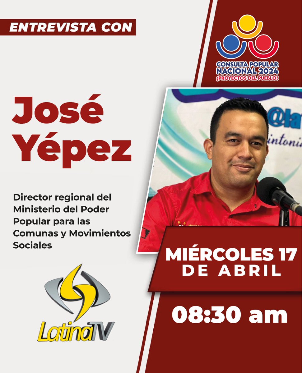 🚨 ATENCIÓN🚨 Te invitamos a sintonizar hoy miércoles #17Abril a las 8:30 a.m Latina Tv, estará como invitado José Yépez, director regional del Ministerio del Poder Popular para las Comunas y Movimientos Sociales en el estado Lara. ¡No te lo pierdas!