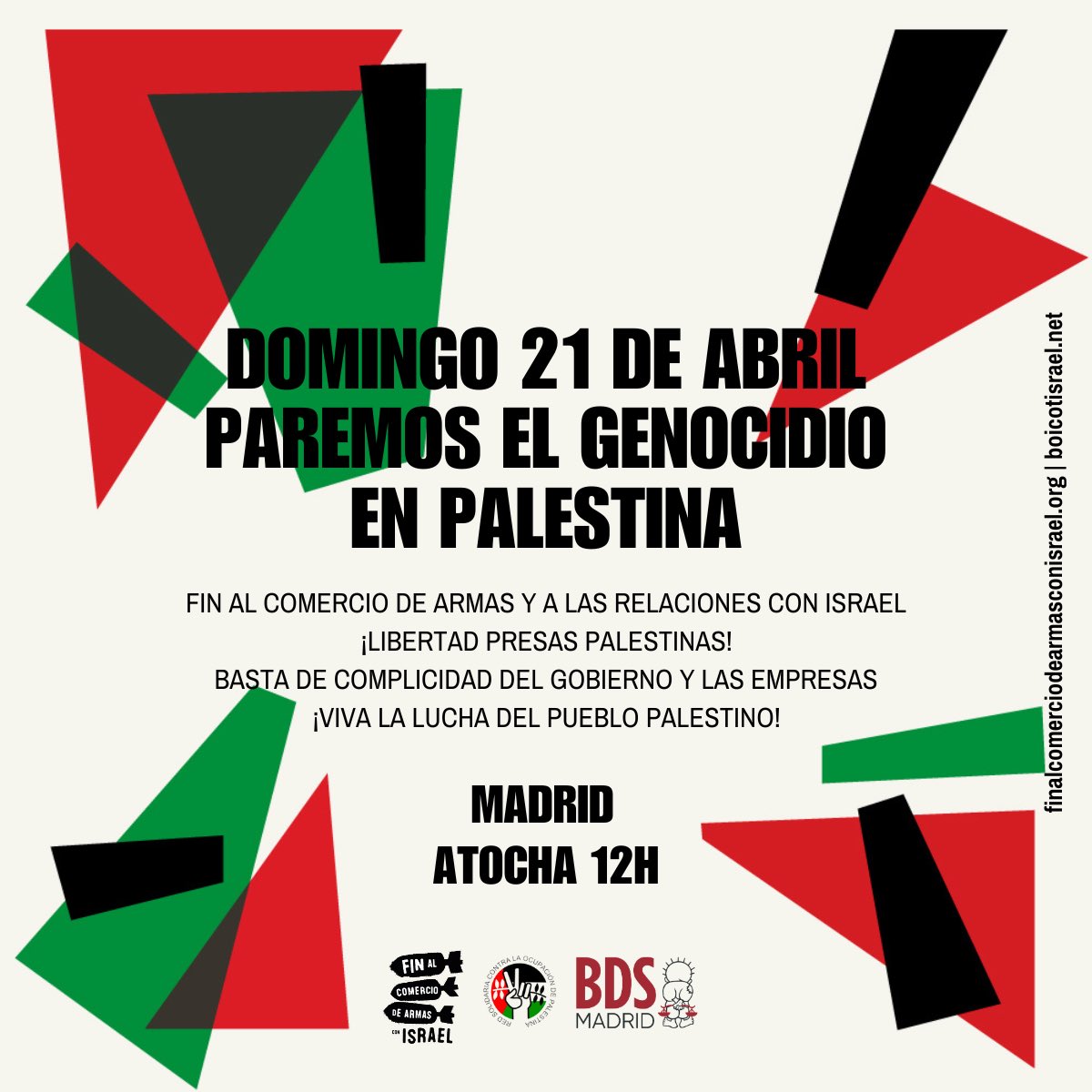 No olvidemos. Próxima manifestación 🗓️ 21 abril 🕧 12:30 h. 📢 Atocha - Madrid -Paremos el #genocidio -Libertad para los presos #palestinos -Basta de complicidad del Gobierno español y las empresas con el genocidio. ¡Viva la lucha del pueblo palestino! 🇵🇸