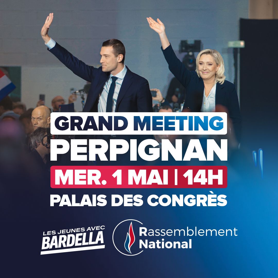 Un grand meeting est prévu à Perpignan le 1er Mai. Inscrivez-vous rapidement afin d'en faciliter l'organisation. #VivementLe9Juin
