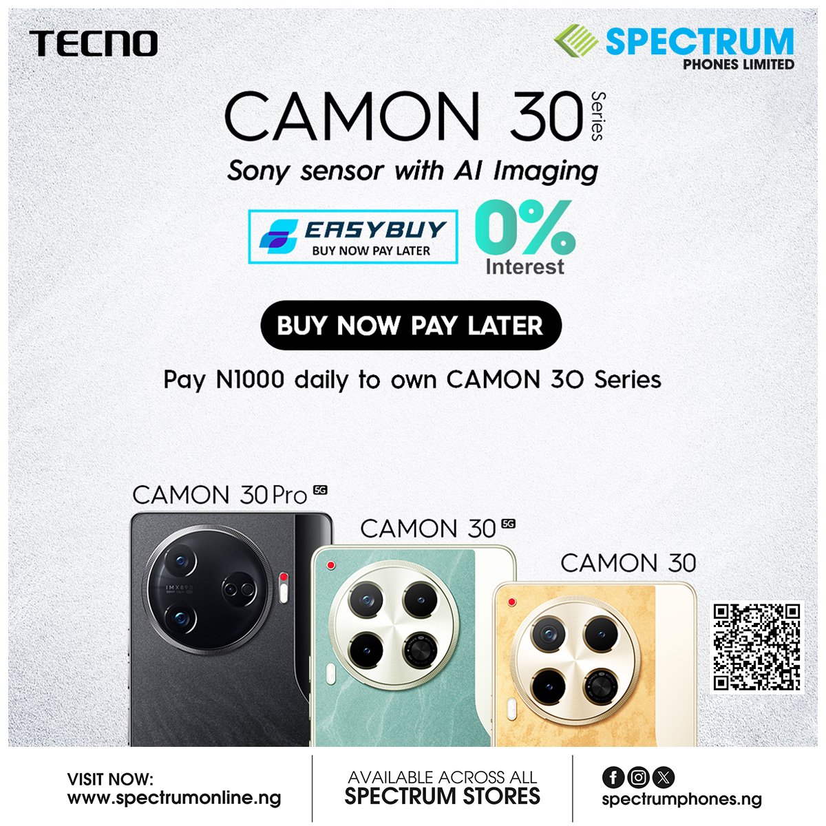 Spectrumphoneng's tweet photo. Did you know you can get yourself any of the Tecno Camon 30 Series and pay 1,000 Naira daily at 0% discount?
Don't wait, grab this opportunity now !

#dealoftheday #dealoftheweek #spectrumonline #tecnocamon30series https://t.co/BFd9CuM1lk