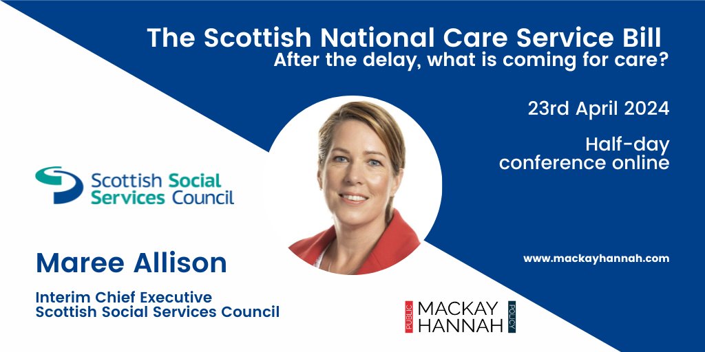 Half-day online conference The Scottish National Care Service Bill Maree Allison, Interim Chief Executive, Scottish Social Services Council @SSSCNews wll be discussing care workers, regulation & standards. More info: tinyurl.com/ytt6jcmu £149 - book 2 places, get 3rd free