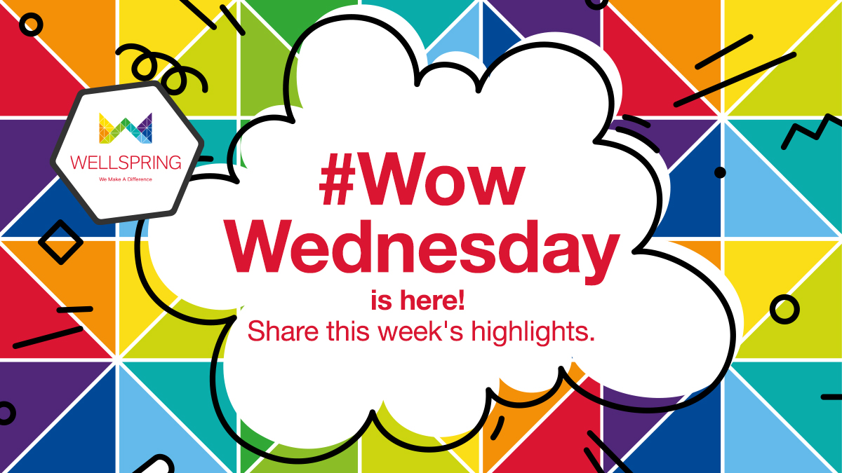 It's the first #WowWednesday of the term! How's everyone's week going so far? We'd love to see and share some of the Wellspring wonder in our classrooms...